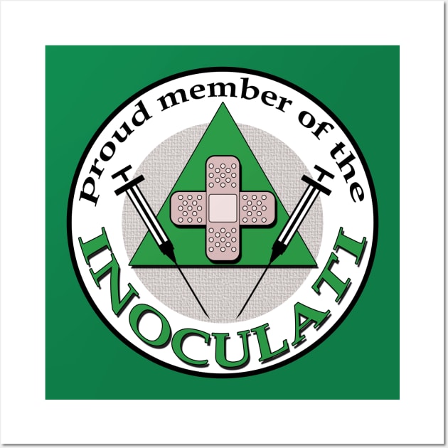 inoculati proud member Wall Art by toastercide